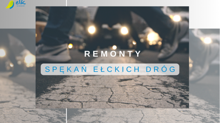 Remonty spękań ełckich dróg