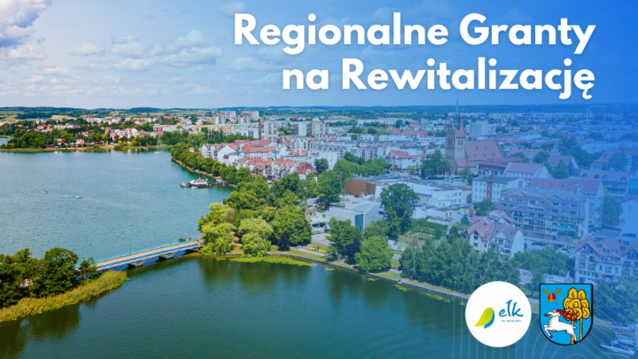 Regionalne Granty na Rewitalizację